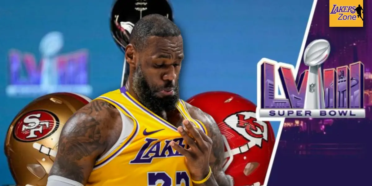 LeBron James pressence will be felt at the Super Bowl LVIII